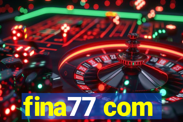fina77 com
